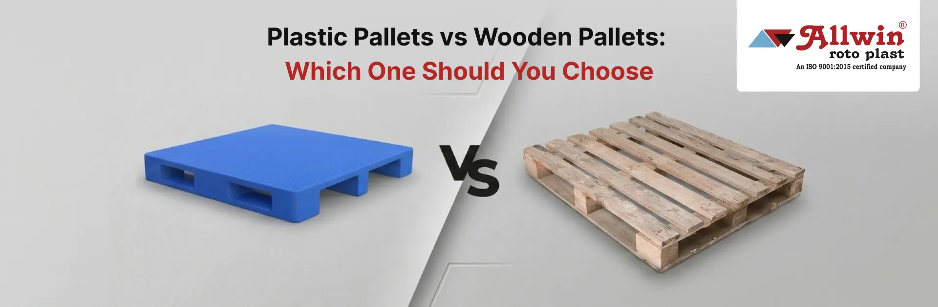 Plastic Pallets vs Wooden Pallets: Which One Should You Choose